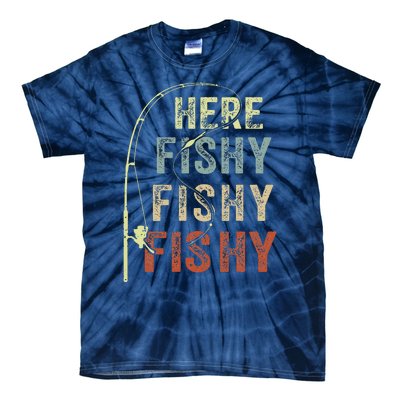 Fishing Here Fishy Bass Fish Funny Tie-Dye T-Shirt