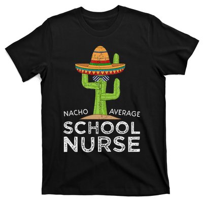 Fun Hilarious Funny School Nurse T-Shirt