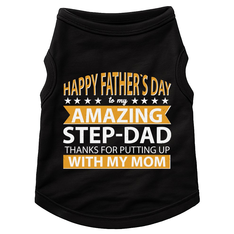 Funny Happy Father's Day To My Amazing StepDad Doggie Tank