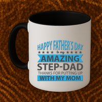 Funny Happy Father's Day To My Amazing StepDad Mug