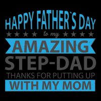 Funny Happy Father's Day To My Amazing StepDad Mug