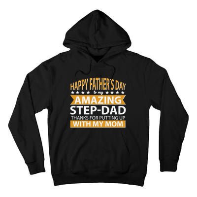 Funny Happy Father's Day To My Amazing StepDad Tall Hoodie
