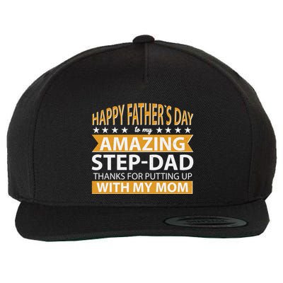 Funny Happy Father's Day To My Amazing StepDad Wool Snapback Cap