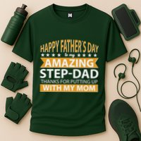 Funny Happy Father's Day To My Amazing StepDad Performance Shirt