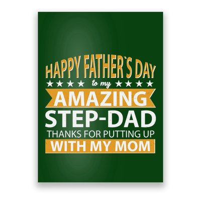 Funny Happy Father's Day To My Amazing StepDad Poster