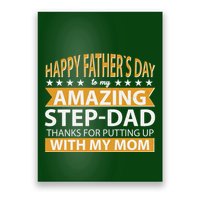 Funny Happy Father's Day To My Amazing StepDad Poster