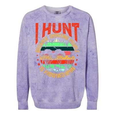 Funny Hunting Fanatic Colorblast Crewneck Sweatshirt