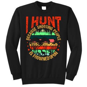 Funny Hunting Fanatic Sweatshirt