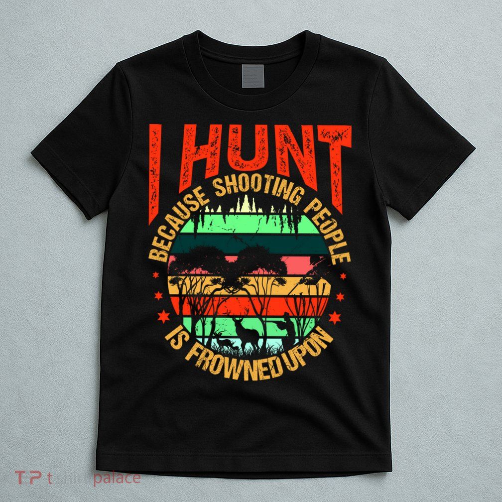 Funny Hunting Fanatic T-Shirt