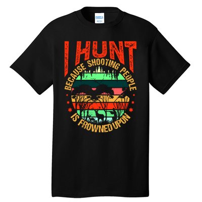 Funny Hunting Fanatic Tall T-Shirt