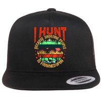 Funny Hunting Fanatic Flatbill Hat