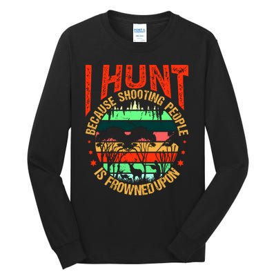 Funny Hunting Fanatic Tall Long Sleeve T-Shirt