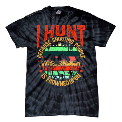 Funny Hunting Fanatic Tie-Dye T-Shirt