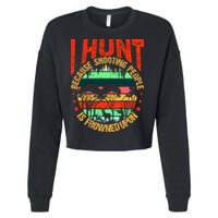 Funny Hunting Fanatic Cropped Pullover Crew