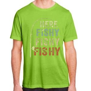 Fishing HereFishy Fish Dad Gift Funny Adult ChromaSoft Performance T-Shirt