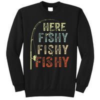 Fishing HereFishy Fish Dad Gift Funny Sweatshirt