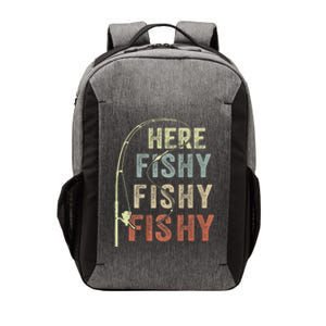 Fishing Here Fishy Funny FatherS Day Vector Backpack