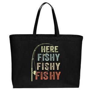 Fishing Here Fishy Funny FatherS Day Cotton Canvas Jumbo Tote