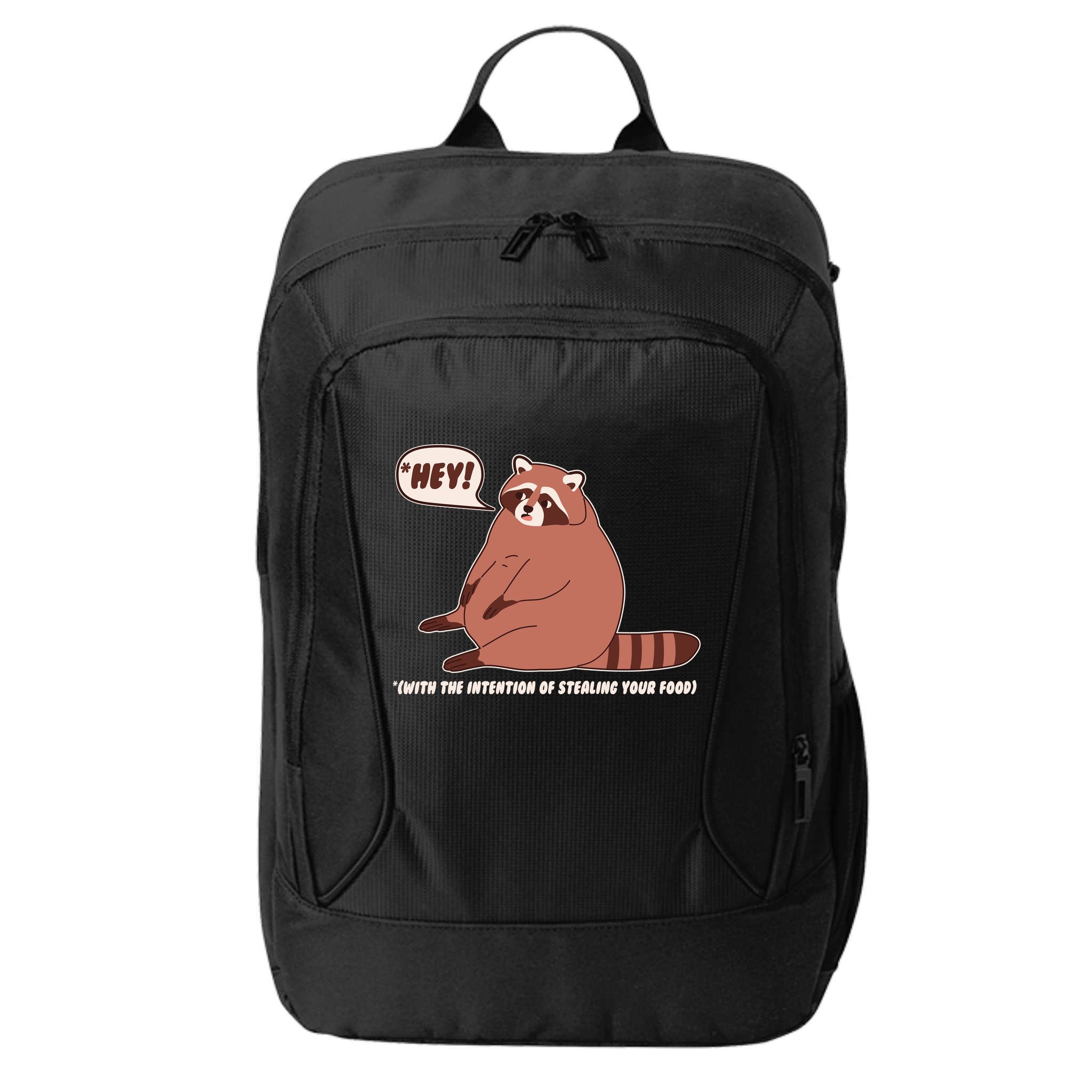 Funny Hey Fat Raccoon Stealing Your Food City Backpack