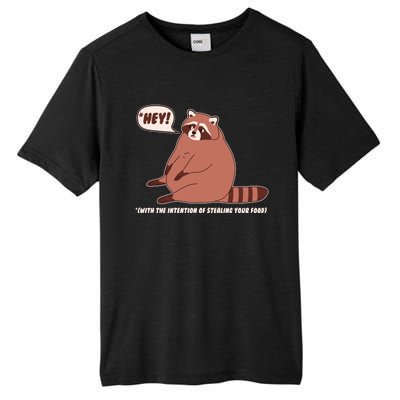 Funny Hey Fat Raccoon Stealing Your Food Tall Fusion ChromaSoft Performance T-Shirt