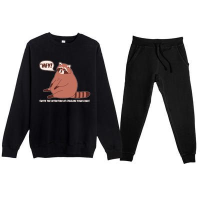 Funny Hey Fat Raccoon Stealing Your Food Premium Crewneck Sweatsuit Set