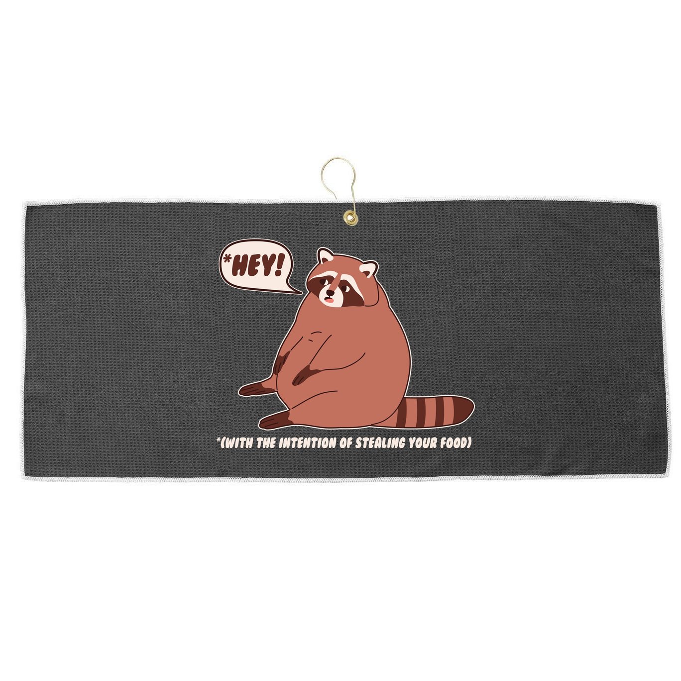 Funny Hey Fat Raccoon Stealing Your Food Large Microfiber Waffle Golf Towel