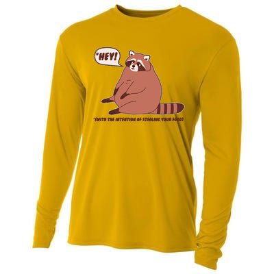 Funny Hey Fat Raccoon Stealing Your Food Cooling Performance Long Sleeve Crew