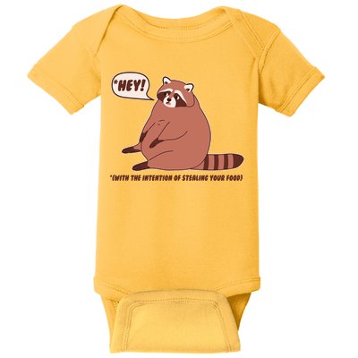 Funny Hey Fat Raccoon Stealing Your Food Baby Bodysuit
