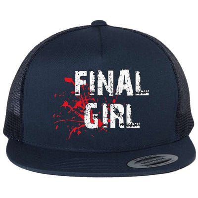 Final Horror Film Final Phrase Halloween Flat Bill Trucker Hat