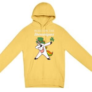 Funny Here For The Shenanigans Unicorn St Patricks Day Gift Premium Pullover Hoodie