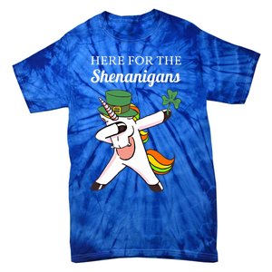 Funny Here For The Shenanigans Unicorn St Patricks Day Gift Tie-Dye T-Shirt