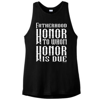 Fatherhood Honor For The Father On Father's Day Great Gift Ladies PosiCharge Tri-Blend Wicking Tank