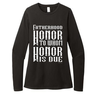 Fatherhood Honor For The Father On Father's Day Great Gift Womens CVC Long Sleeve Shirt