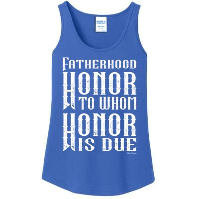 Fatherhood Honor For The Father On Father's Day Great Gift Ladies Essential Tank