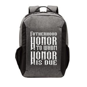 Fatherhood Honor For The Father On Father's Day Great Gift Vector Backpack