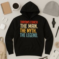 Fun Hilarious Funny Track & Field Throwing Throws Coach Hoodie