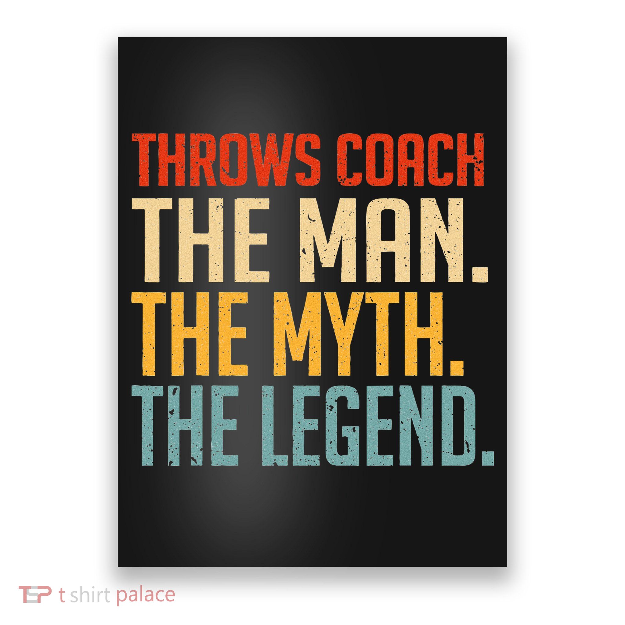 Fun Hilarious Funny Track & Field Throwing Throws Coach Poster