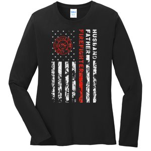 Firefighter Husband Father Fireman Fathers Day gift for Dad Ladies Long Sleeve Shirt