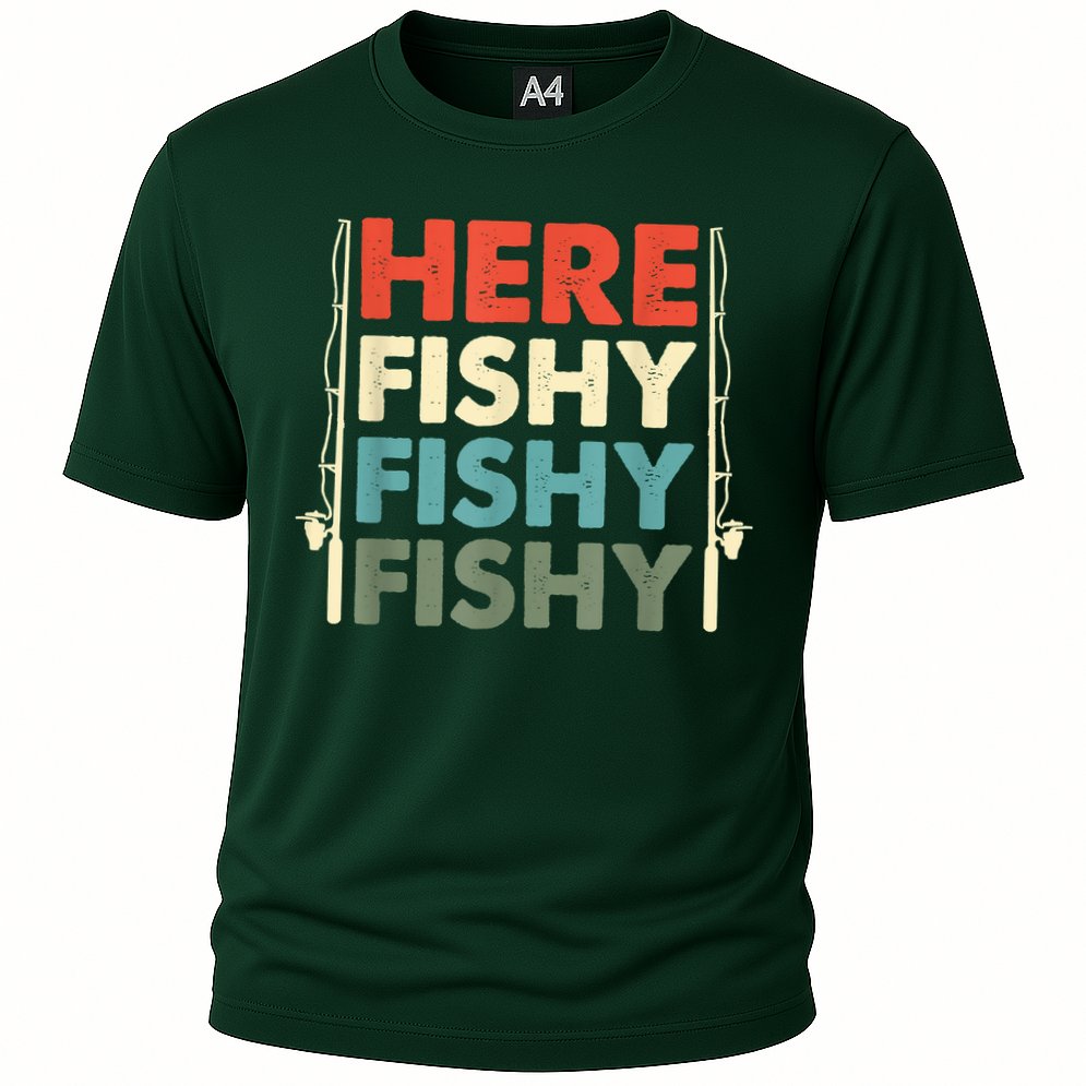 Funny Here Fishy Fishy Fishy Shirt Fish Hunting Fishing Fishrod Fisherman Cooling Performance Crew T-Shirt