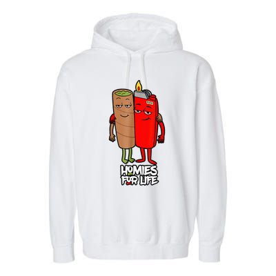 Funny Homies For Life Weed Marijuana Lover Garment-Dyed Fleece Hoodie