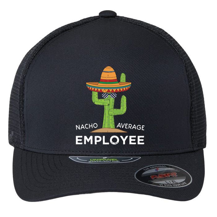 Fun Hilarious Funny Employee Appreciation Saying Flexfit Unipanel Trucker Cap