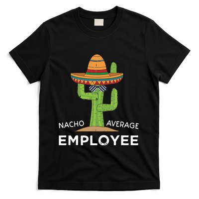 Fun Hilarious Funny Employee Appreciation Saying T-Shirt