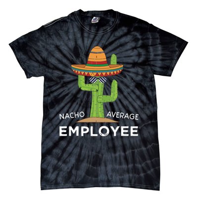 Fun Hilarious Funny Employee Appreciation Saying Tie-Dye T-Shirt