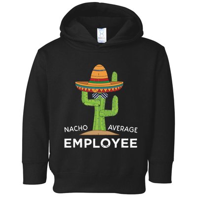 Fun Hilarious Funny Employee Appreciation Saying Toddler Hoodie