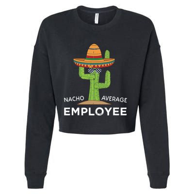 Fun Hilarious Funny Employee Appreciation Saying Cropped Pullover Crew