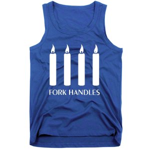 FORK HANDLES FOUR CANDLES Tank Top