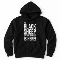 Funny Holiday Family Function, Black Sheep of the Family Hoodie