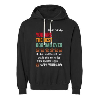 Funny Happy Fathers Day From Dog Treats To Dad Quote Fathers Day Paw Dog Dad Garment-Dyed Fleece Hoodie