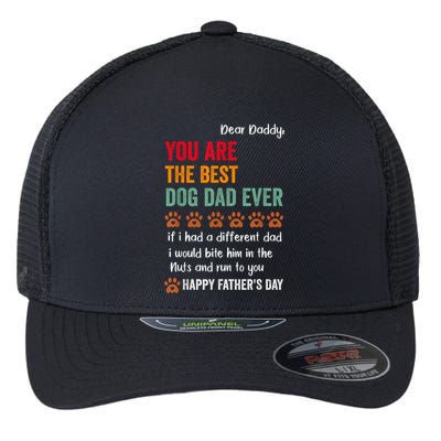 Funny Happy Fathers Day From Dog Treats To Dad Quote Fathers Day Paw Dog Dad Flexfit Unipanel Trucker Cap