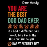 Funny Happy Fathers Day From Dog Treats To Dad Quote Fathers Day Paw Dog Dad Impact Tech Backpack